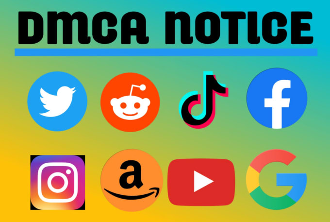 Gig Preview - Submit dmca takedown notice for copyright infringement or stolen data