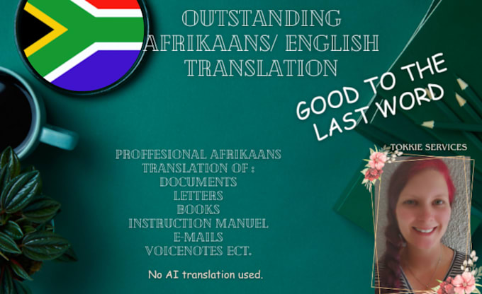 Gig Preview - Do proffesional and outstanding afrikaans translation