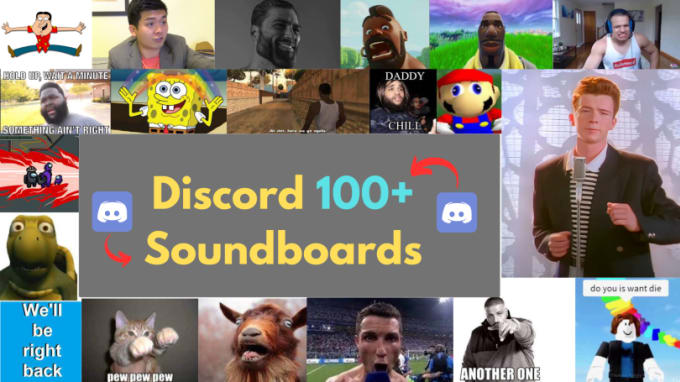 Gig Preview - Provide 100 discord soundboards for your server