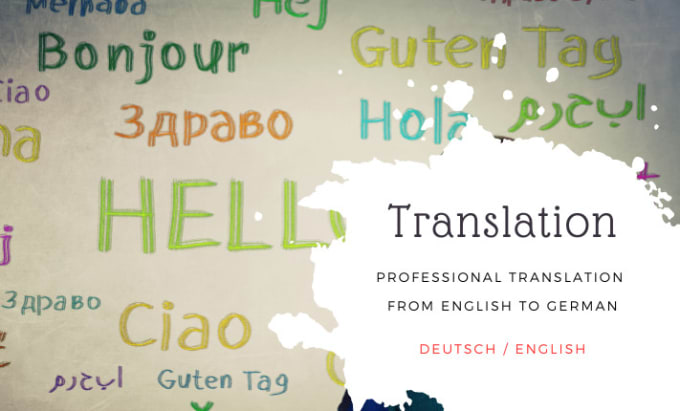 Gig Preview - Professionally translate your text from english to german