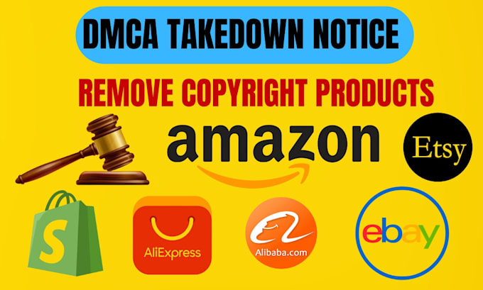 Gig Preview - Remove copyright product listings of shopify,ebay,etsy,amazon under dmca notice