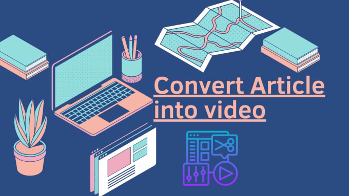 Gig Preview - Convert any type of text to video with voiceover or article to video