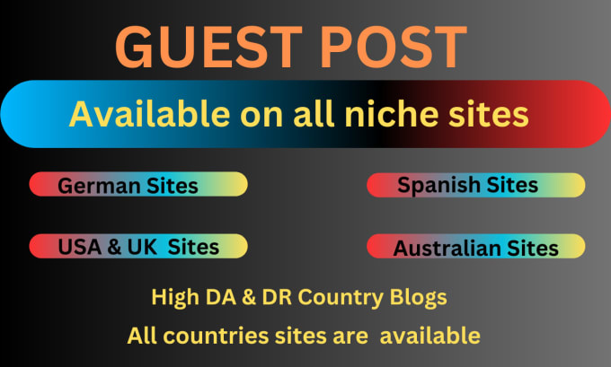 Gig Preview - Do all countries guest post on high da blogs