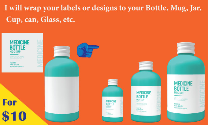 Gig Preview - Wrap your label or design on any bottle, jar, mug, cans,