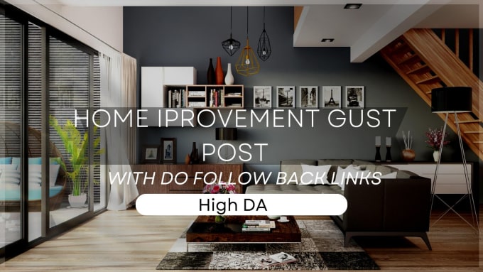 Gig Preview - Publish home improvement blog , construction, gardening, real estate