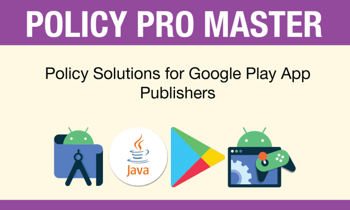 Gig Preview - Professional google play policy support and consultation