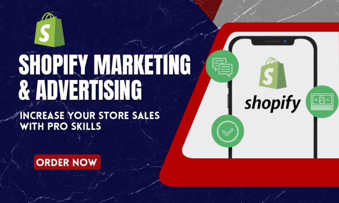 Gig Preview - Be professional shopify marketing manager for your store ads, SEO, SMM