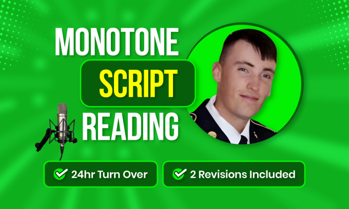 Gig Preview - Voice your monotone boring script voiceover