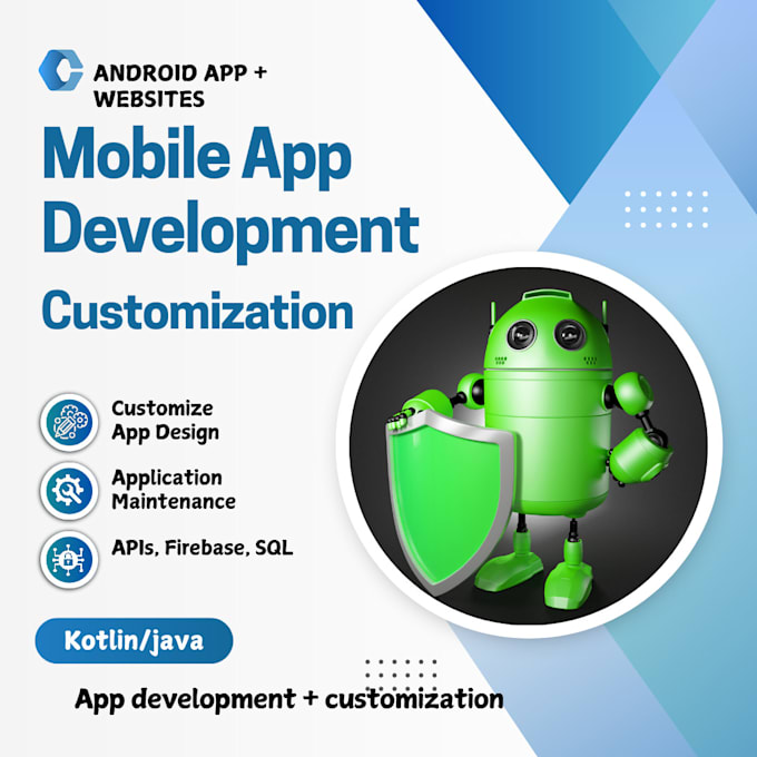 Gig Preview - Do mobile app development and app customization