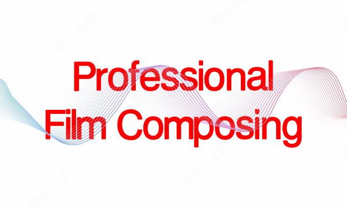 Gig Preview - Compose music for your film