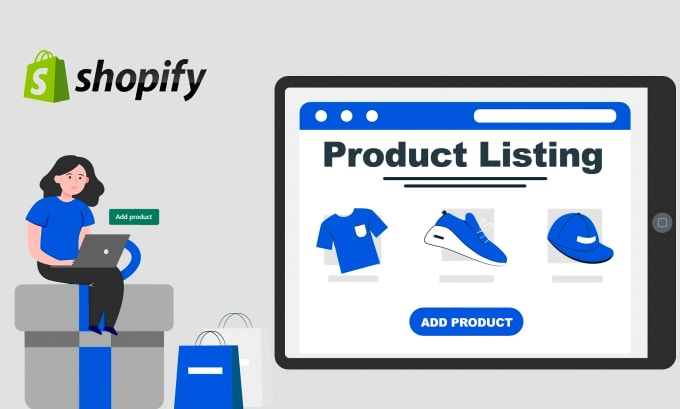 Gig Preview - Do product listing and management for shopify store