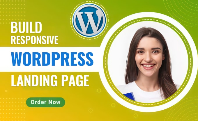 Gig Preview - Build responsive wordpress landing page design, elementor landing page