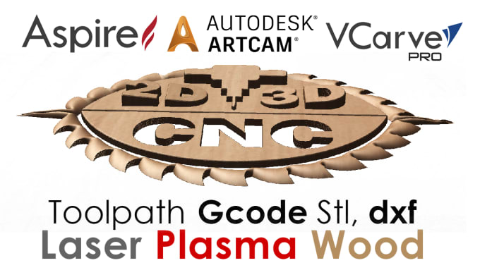 Gig Preview - Make 3d cnc designs in aspire and artcam for cnc routers and laser machine