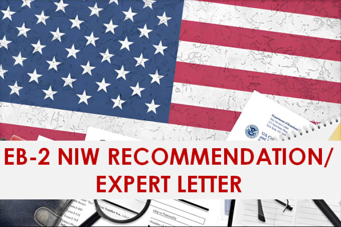 Gig Preview - Write an eb2 niw recommendation letter or expert  letter