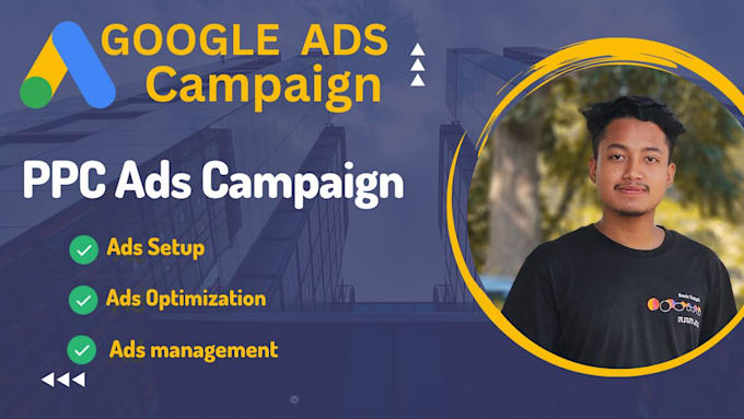 Gig Preview - Setup for you google ads adwords PPC ads campaigns