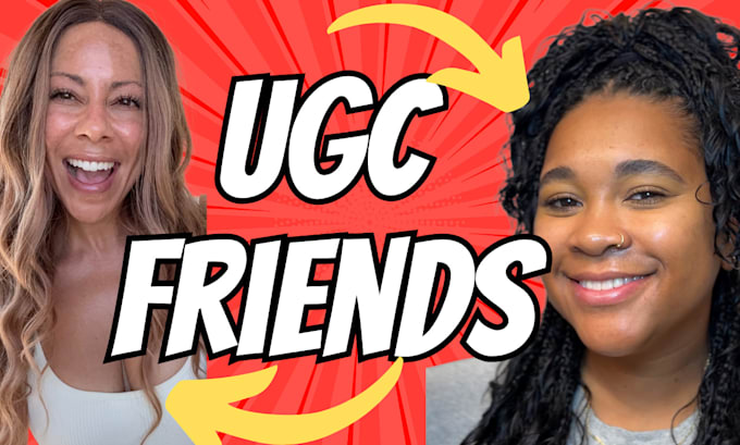 Gig Preview - Create ugc video ads with creator friends