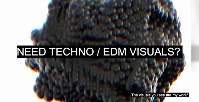 Gig Preview - Create techno and edm visuals for you dj vj visuals for set club music video