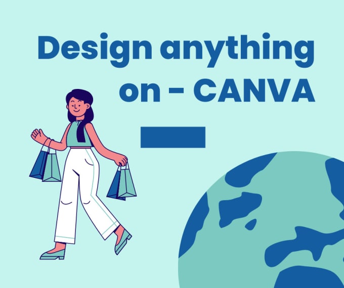 Gig Preview - Design anything on canva