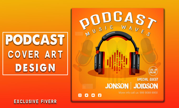 Gig Preview - Do custom podcast cover art, podcast artwork and social media design