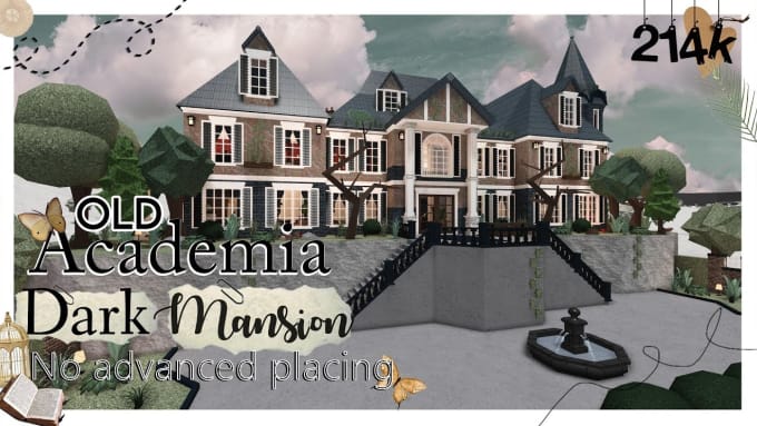 Build you your dream bloxburg mansion by Ellapiercy