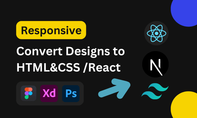 Gig Preview - Convert figma or xd to react, nextjs, using tailwind css