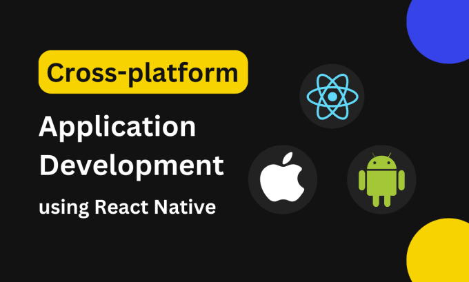 Gig Preview - Develop ios and android mobile app using react native