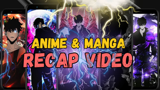 Gig Preview - Create professional manga recaps for you