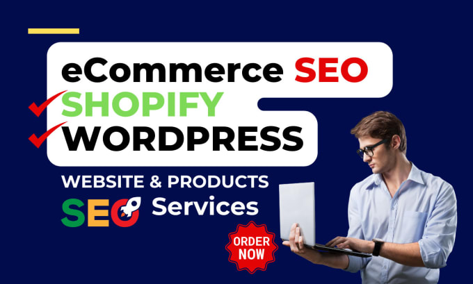 Gig Preview - Provide ecommerce SEO pro services shopify, and wordpress website optimization