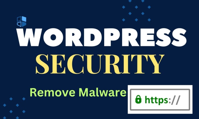 Gig Preview - Secure your wordpress site from threats and malware, recover hacked site