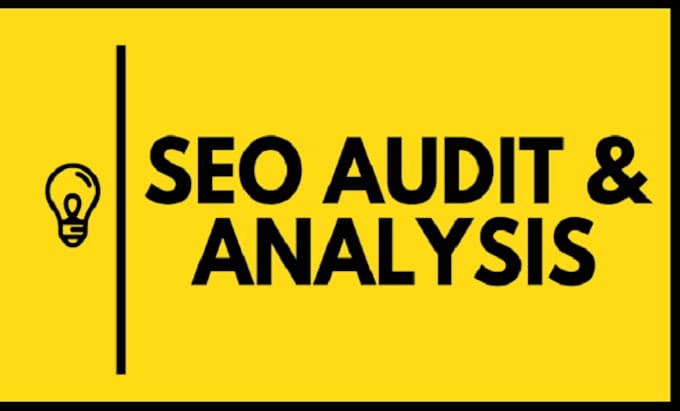 Gig Preview - Do a complete SEO audit and provide a report of your website