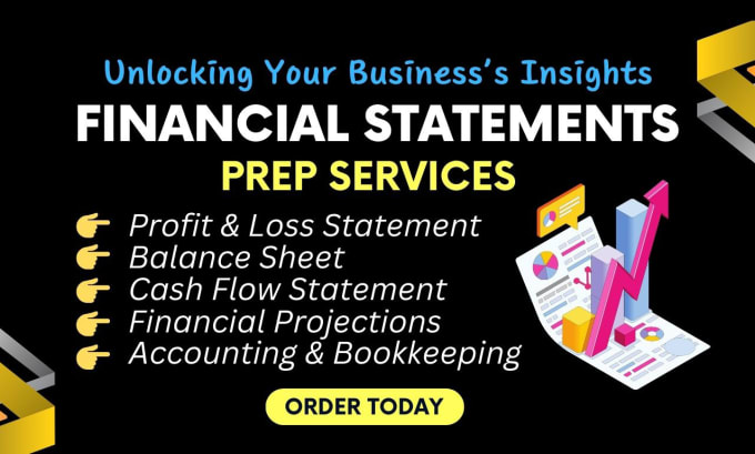 Gig Preview - Professionally prepare your financial statements