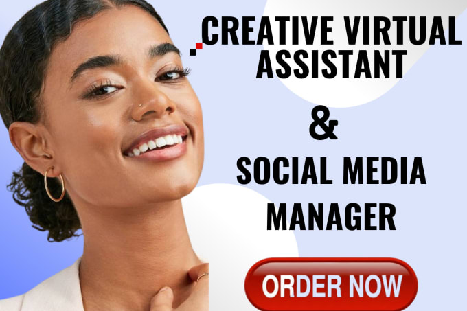 Gig Preview - Be your personal virtual assistant, social media manager and executive assistant