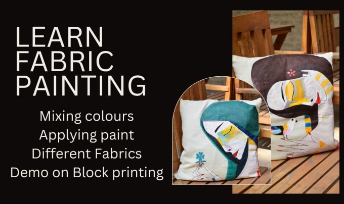 Gig Preview - Creative fabric painting instructor