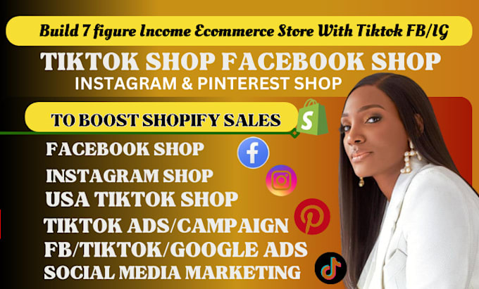 Gig Preview - Setup facebook shop, tiktok shop ads, instagram shop, to boost shopify sales