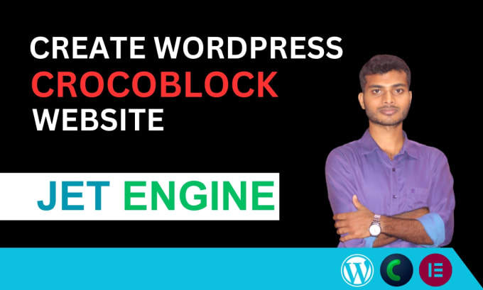 Gig Preview - Build dynamic wordpress website by jet engine, elementor, crocoblock