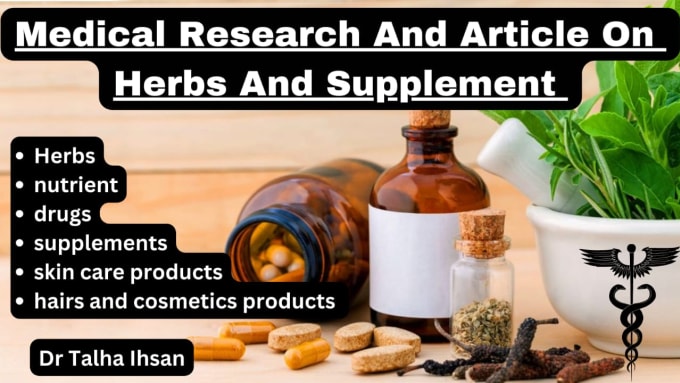 Bestseller - write article and do medical research on herbs, supplements and nutrients