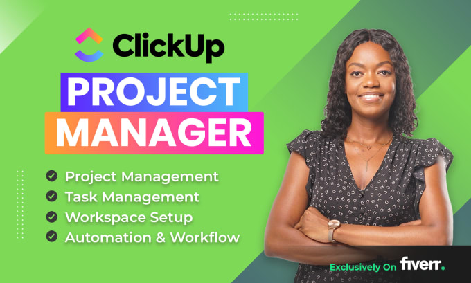 Gig Preview - Be your click up project manager