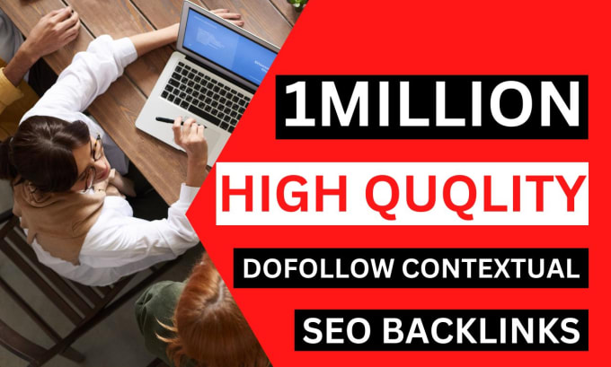 Gig Preview - Create live check high quality contextual SEO dofollow backlinks