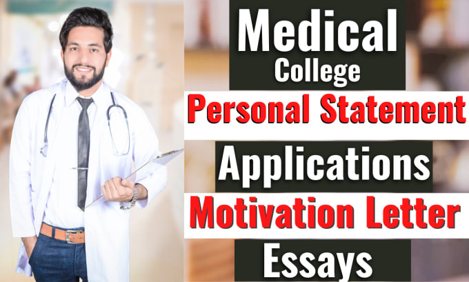 Gig Preview - Edit personal statement, application essay motivation letter for medical college