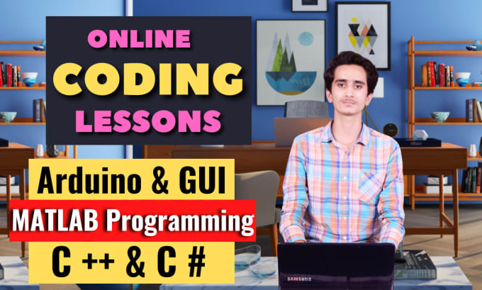 Gig Preview - Be your tutor in matlab programming, and gui, arduino, cpp, c sharp programs