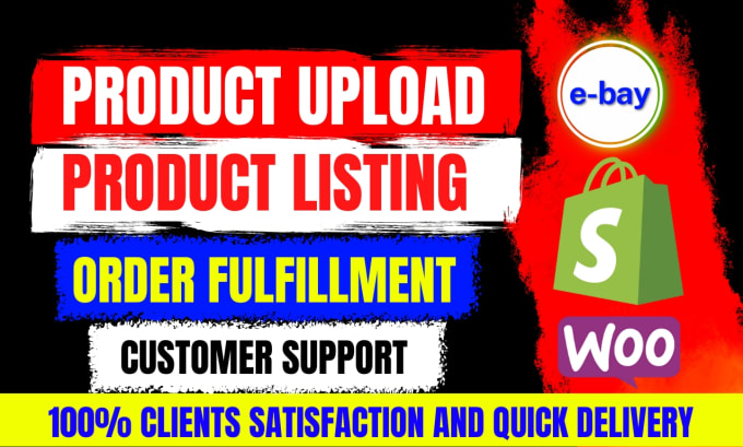 Bestseller - do shopify product upload, listing, order fulfillment