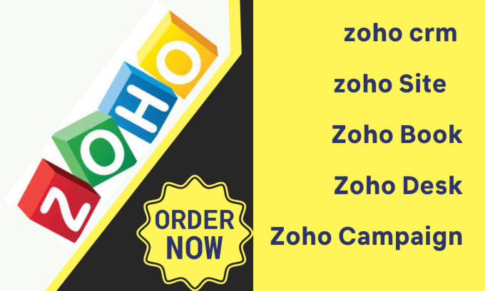 Gig Preview - Do zoho crm zoho book zoho ecommerce sites zoho desk and zoho campaign creator