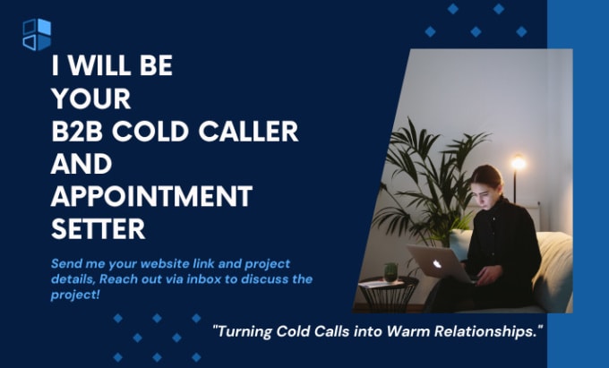 Gig Preview - Be your b2b cold caller and appointment setter