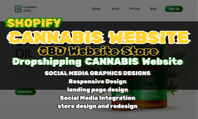 Gig Preview - Design cannabis shopify website, cannabis store redesign, cbd website, cbd store