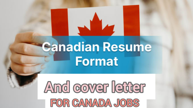 Gig Preview - Write a canadian cv or resume and cover letter