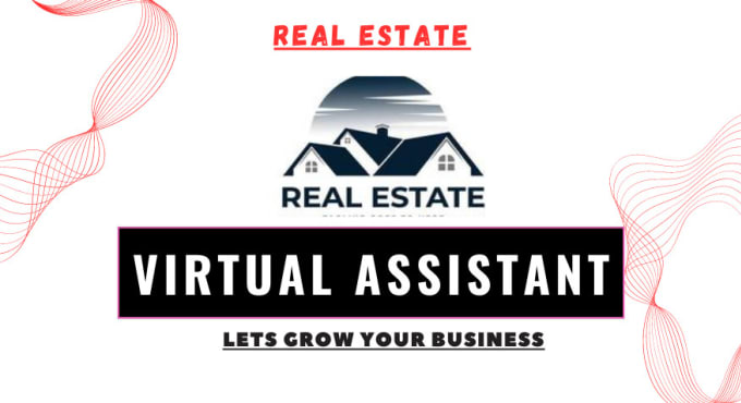 Gig Preview - Be your personal fulltime real estate virtual assistant