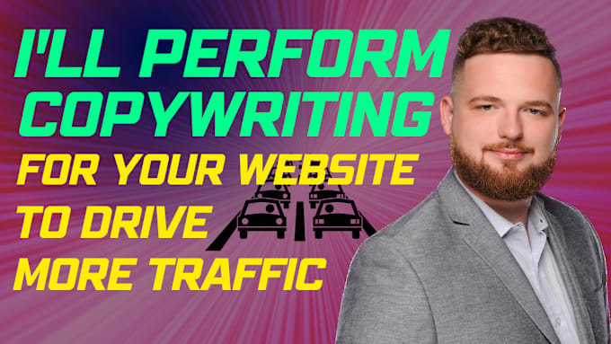 Gig Preview - Perform copywriting for your website to drive more traffic