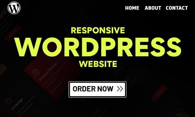 Gig Preview - Build a modern responsive wordpress website design for your business