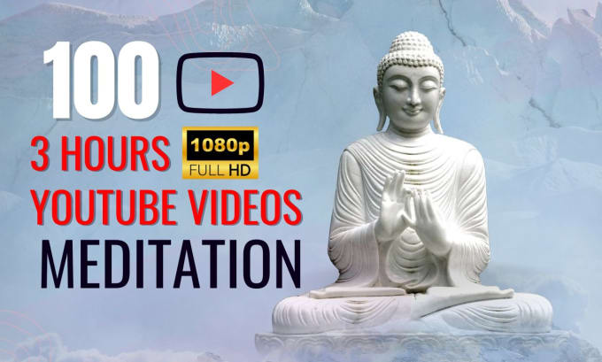 Gig Preview - Create 100x3h 1080p meditation relaxing videos for youtube