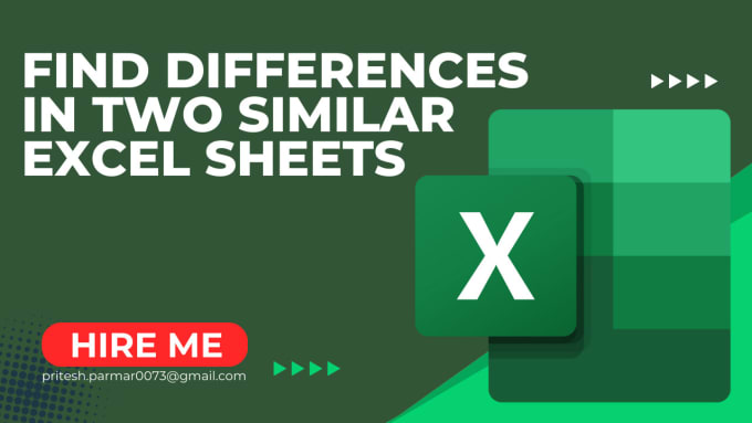 Gig Preview - Find differences in two similar excel sheets